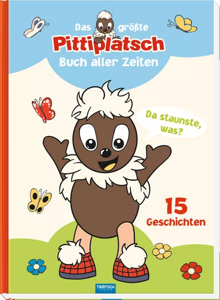 Cover: Trötsch Unser Sandmännchen Kinderbuch Das größte Pittiplatsch Buch aller Zeiten