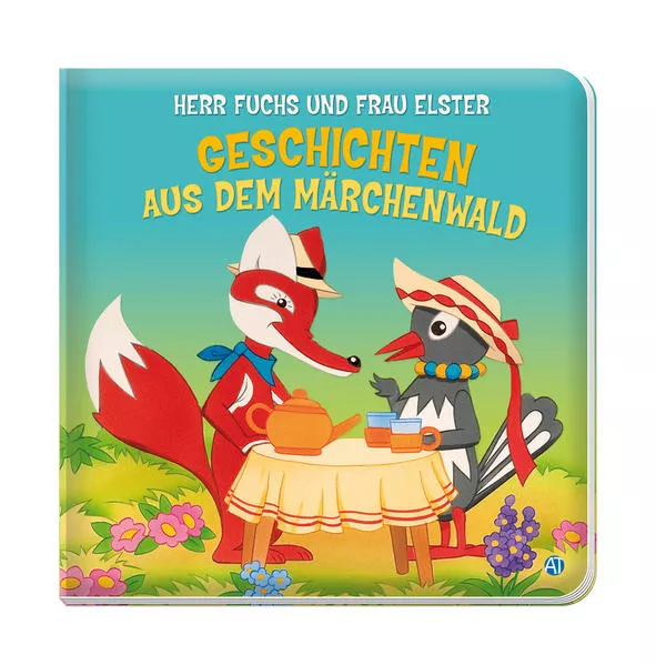 Cover: Trötsch Unser Sandmännchen Kinderbuch Herr Fuchs und Frau Elster Geschichten aus dem Märchenwald