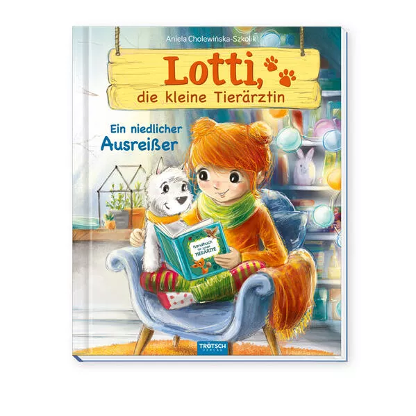 Cover: Trötsch Lotti, die kleine Tierärztin Ein niedlicher Ausreißer