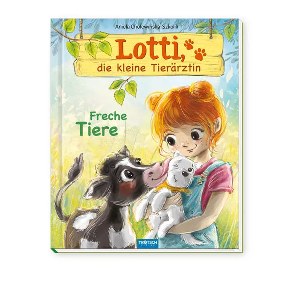Cover: Trötsch Lotti, die kleine Tierärztin Freche Tiere