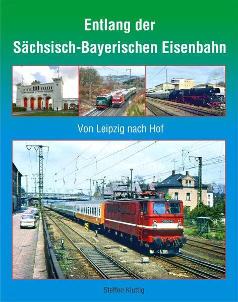 Entlang der Sächsisch-Bayerischen Eisenbahn
