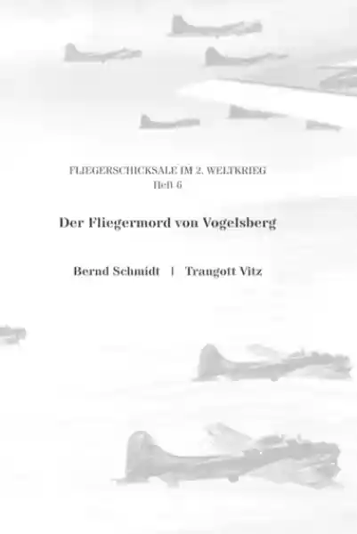 Der Fliegermord von Vogelsberg