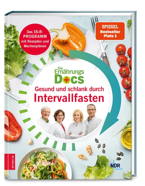 Cover: Die Ernährungs-Docs - Gesund und schlank durch Intervallfasten