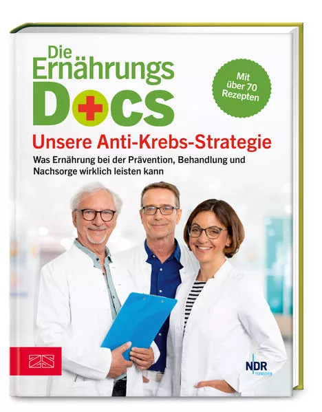 Cover: Die Ernährungs-Docs - Unsere Anti-Krebs-Strategie