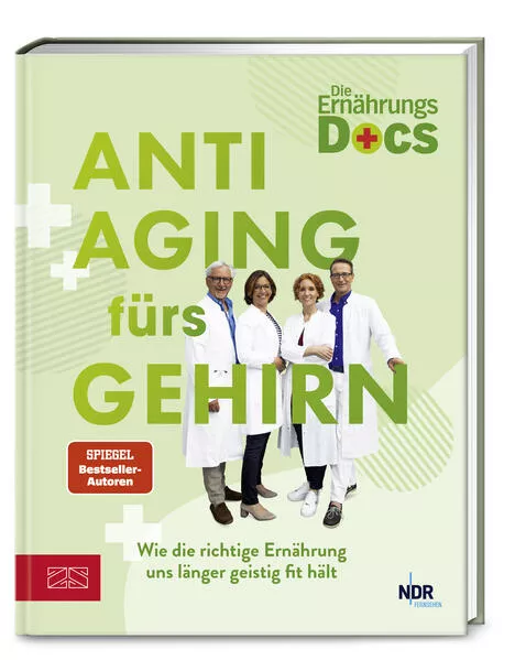 Cover: Die Ernährungs-Docs – Anti-Aging fürs Gehirn