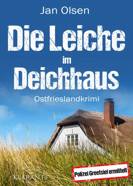 Cover: Die Leiche im Deichhaus. Ostfrieslandkrimi