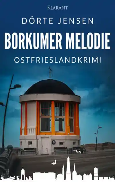 Cover: Borkumer Melodie. Ostfrieslandkrimi