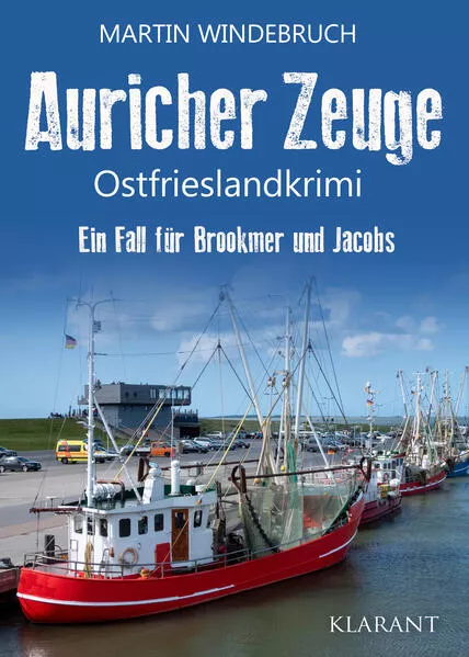 Cover: Auricher Zeuge. Ostfrieslandkrimi