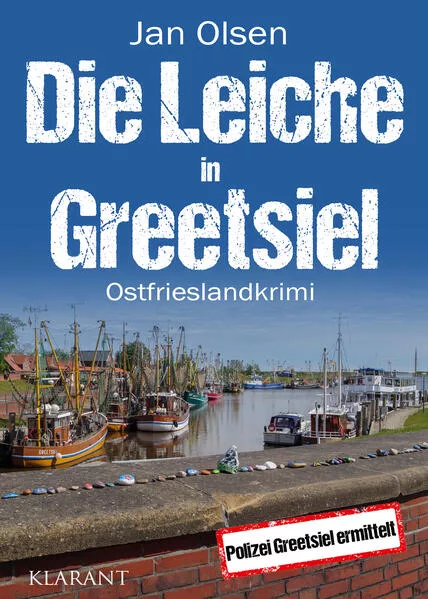 Cover: Die Leiche in Greetsiel. Ostfrieslandkrimi