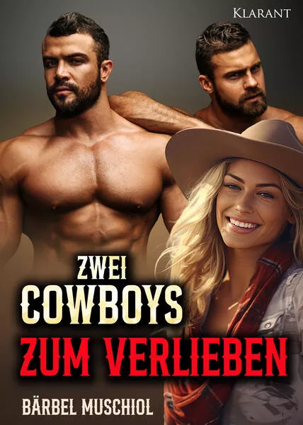 Zwei Cowboys zum Verlieben! Liebesroman</a>