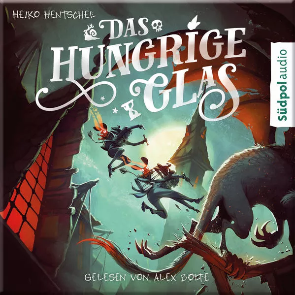 Cover: Das hungrige Glas (Glas-Trilogie Band 1)