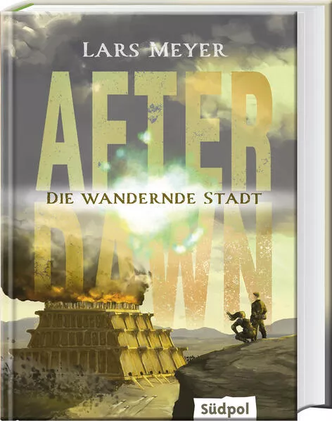 Cover: After Dawn – Die wandernde Stadt
