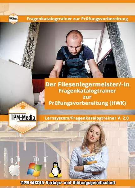 Cover: Fliesenlegermeister (m/w/d) Lerntrainer für Windows mit über 3293 Lernfragen