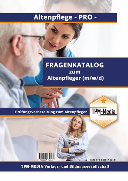 Cover: Altenpfleger (m/w/d) PRO - Fragenkatalog mit Lösungsbogen (Buch-/Printversion) mit über 1500 Lernfragen