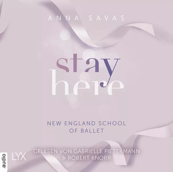 Cover: Stay Here - New England School of Ballet