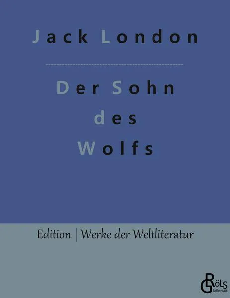 Der Sohn des Wolfs