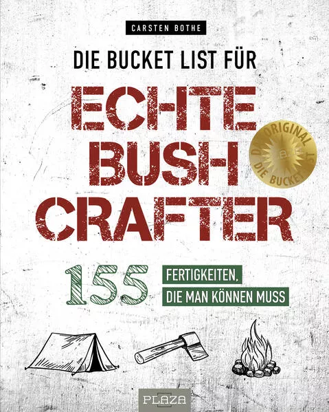 Cover: Die Bucket List für echte Bushcrafter