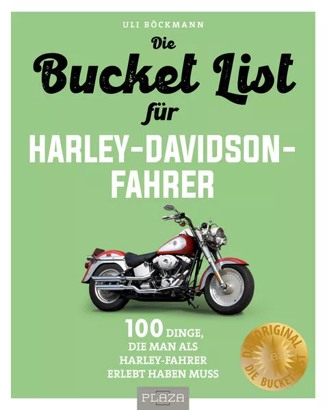 Die Bucket List für Harley-Davidson-Fahrer</a>