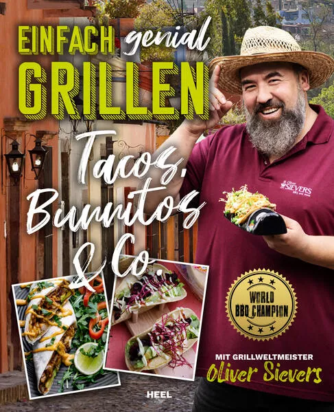 Cover: Einfach genial Grillen: Tacos, Burritos & Co