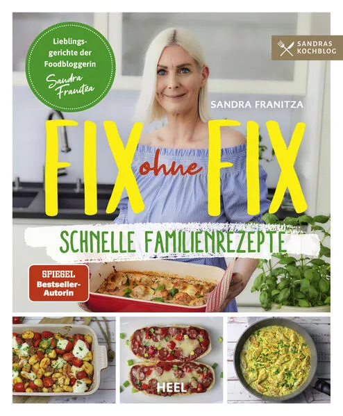 Cover: Fix ohne Fix – Schnelle Familienrezepte