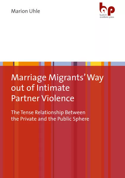Cover: Marriage Migrants' Way out of Intimate Partner Violence