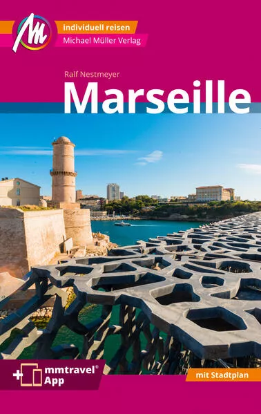 Cover: Marseille MM-City Reiseführer Michael Müller Verlag