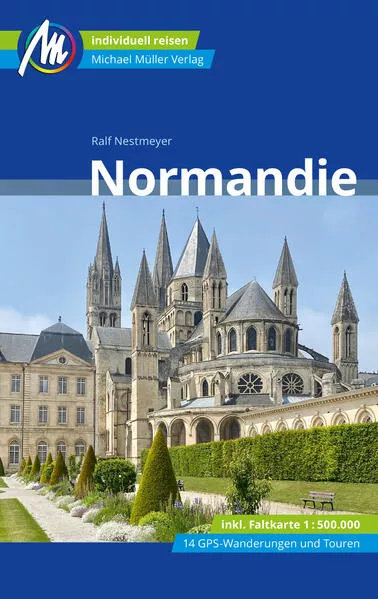 Cover: Normandie Reiseführer Michael Müller Verlag