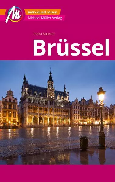 Cover: Brüssel MM-City Reiseführer Michael Müller Verlag
