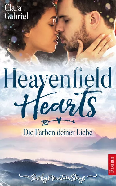 Cover: Heavenfield Hearts - Die Farben deiner Liebe