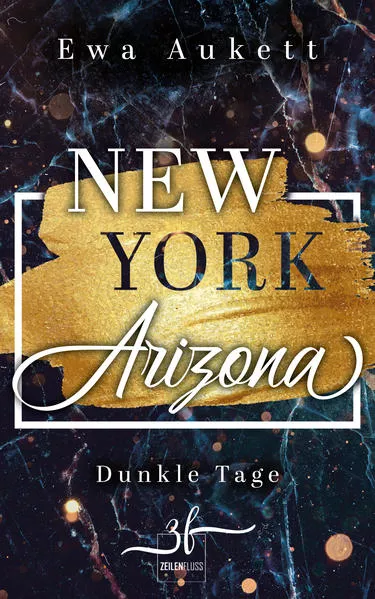 Cover: New York – Arizona: Dunkle Tage