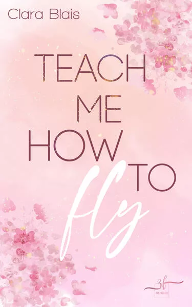 Cover: Teach me how to fly