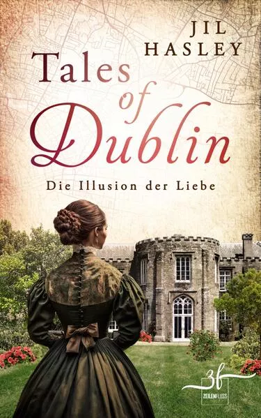 Cover: Tales of Dublin: Die Illusion der Liebe