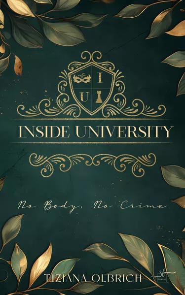 Inside University: No Body, No Crime</a>