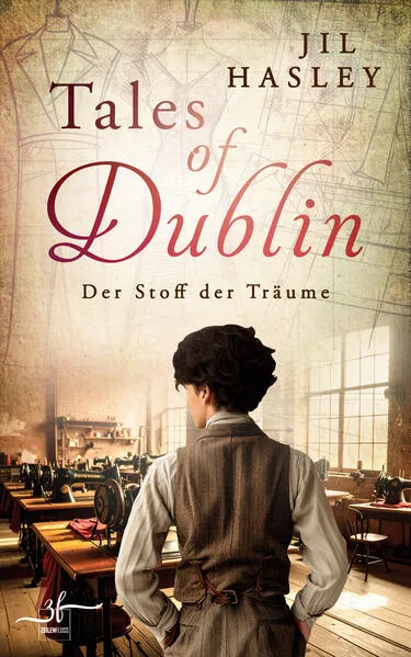 Tales of Dublin: Der Stoff der Träume