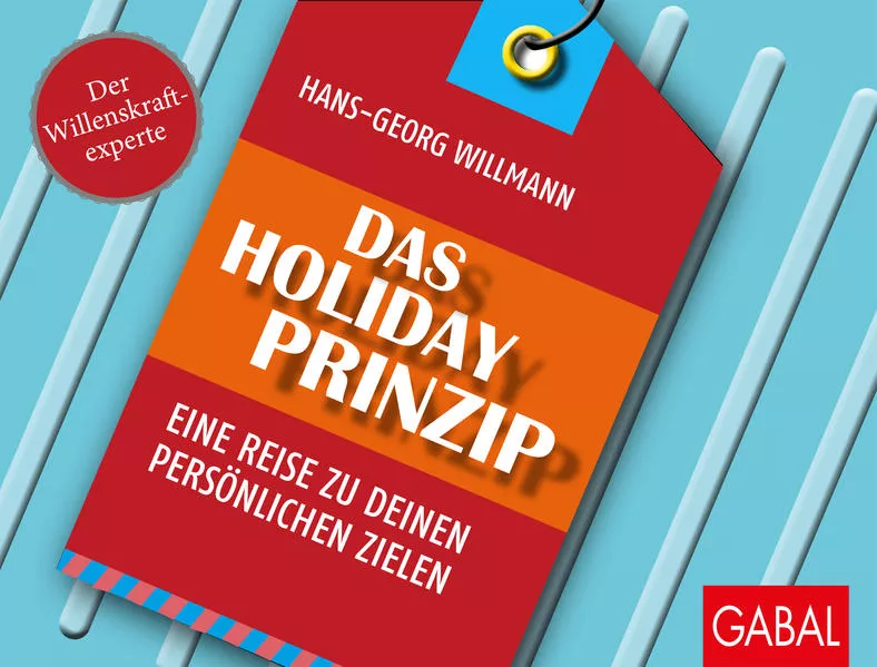 Cover: Das Holiday-Prinzip