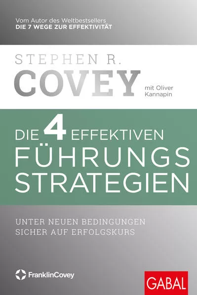 Cover: Die 4 effektiven Führungsstrategien