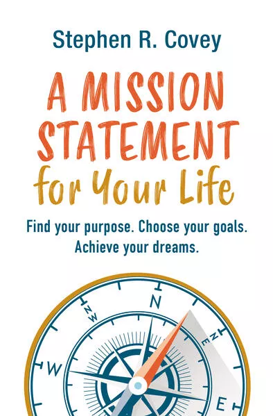 Cover: A Mission Statement for Your Life