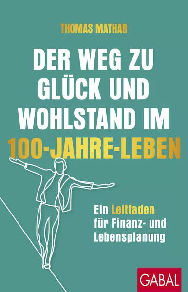 Der Weg zu Glück und Wohlstand im 100-Jahre-Leben</a>