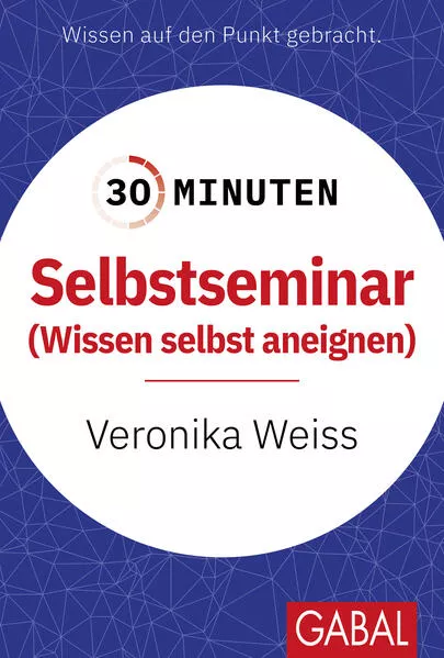 30 Minuten Selbstseminar</a>