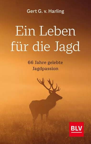 Cover: Ein Leben für die Jagd