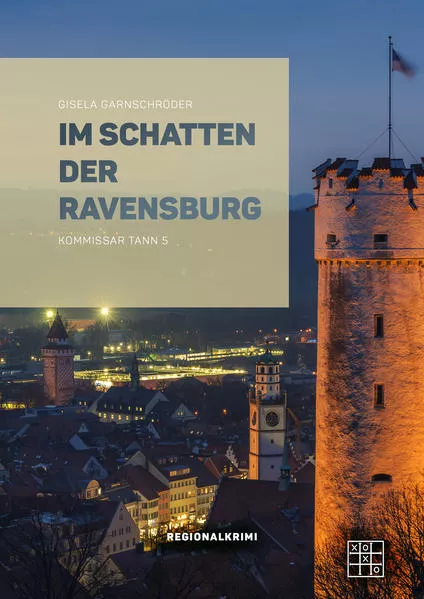 Cover: Im Schatten der Ravensburg