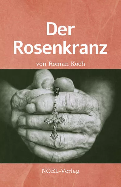 Der Rosenkranz</a>