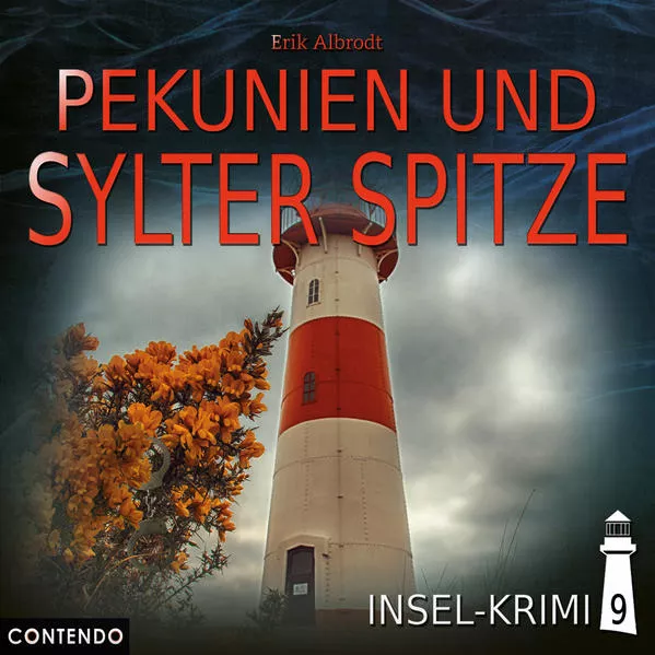 Cover: Insel-Krimi 9: Pekunien und Sylter Spitze