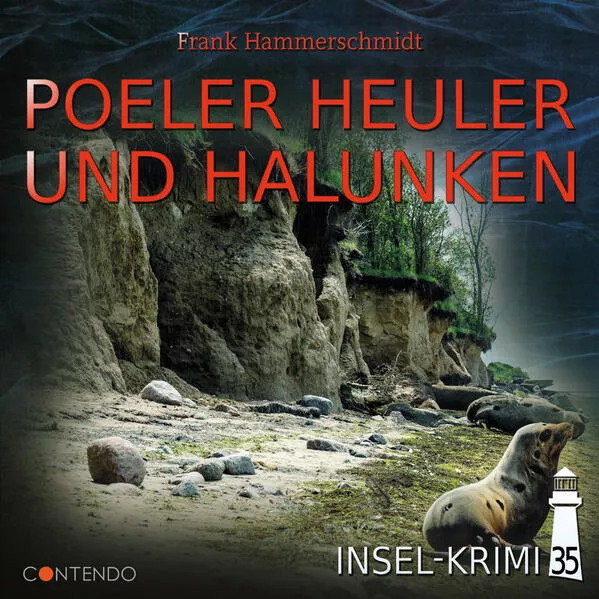 Insel-Krimi 35: Poeler Heuler und Halunken</a>