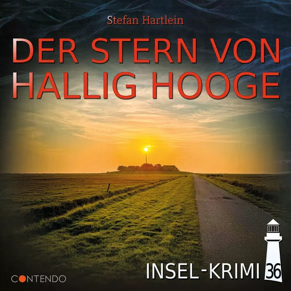Cover: Insel-Krimi 36: Der Stern von Hallig Hooge