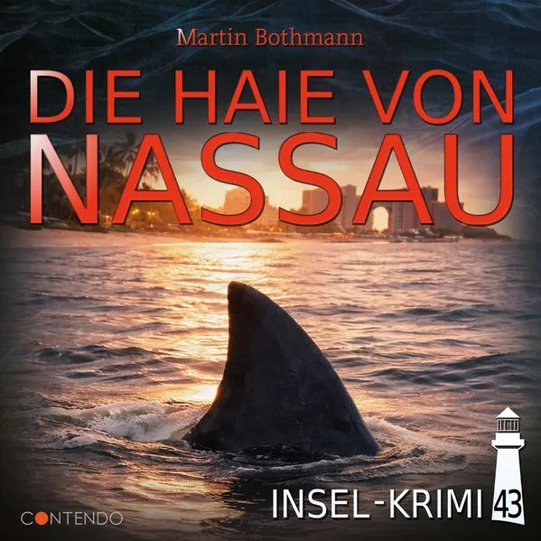 Insel-Krimi 43: Die Haie von Nassau