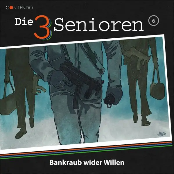 Die 3 Senioren 6: Bankraub wider Willen