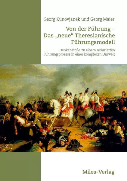 Cover: Von der Führung - Das "neue" Theresianische Führungsmodell