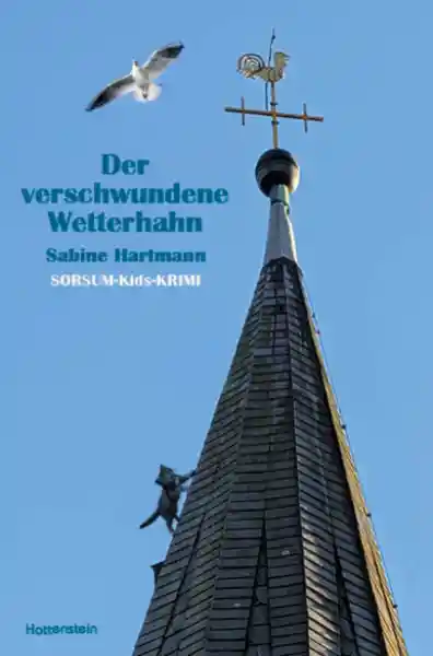 Der verschwundene Wetterhahn