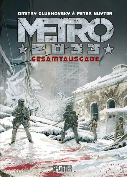 Cover: Metro 2033 (Comic) Gesamtausgabe